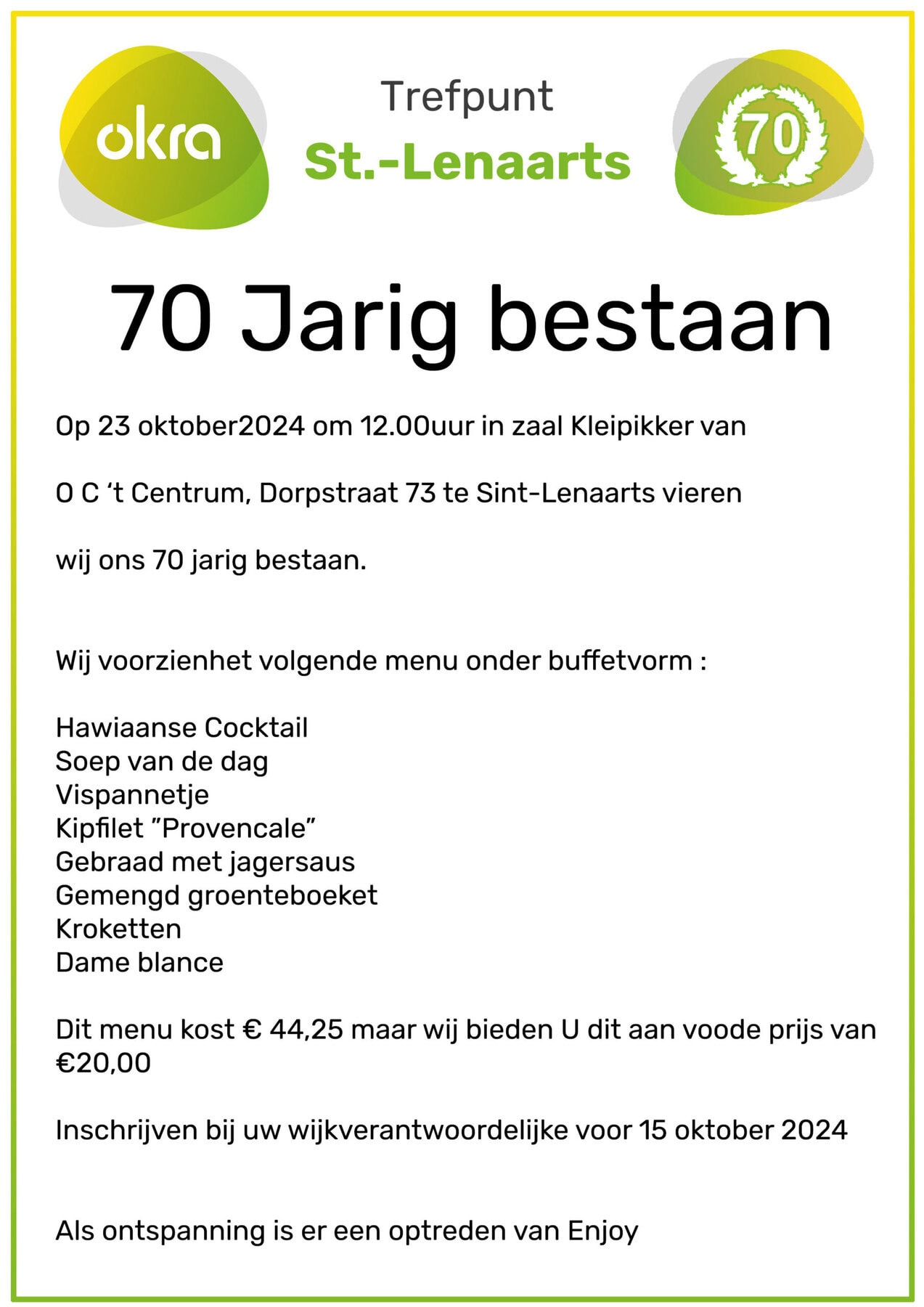 70 Jarig Bestaan Okra