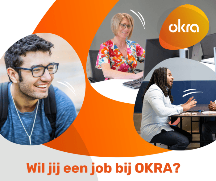 Wil jij een job bij OKRA?