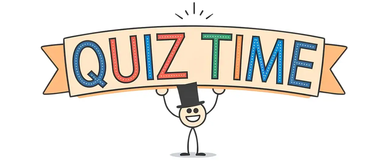 Quiz Time