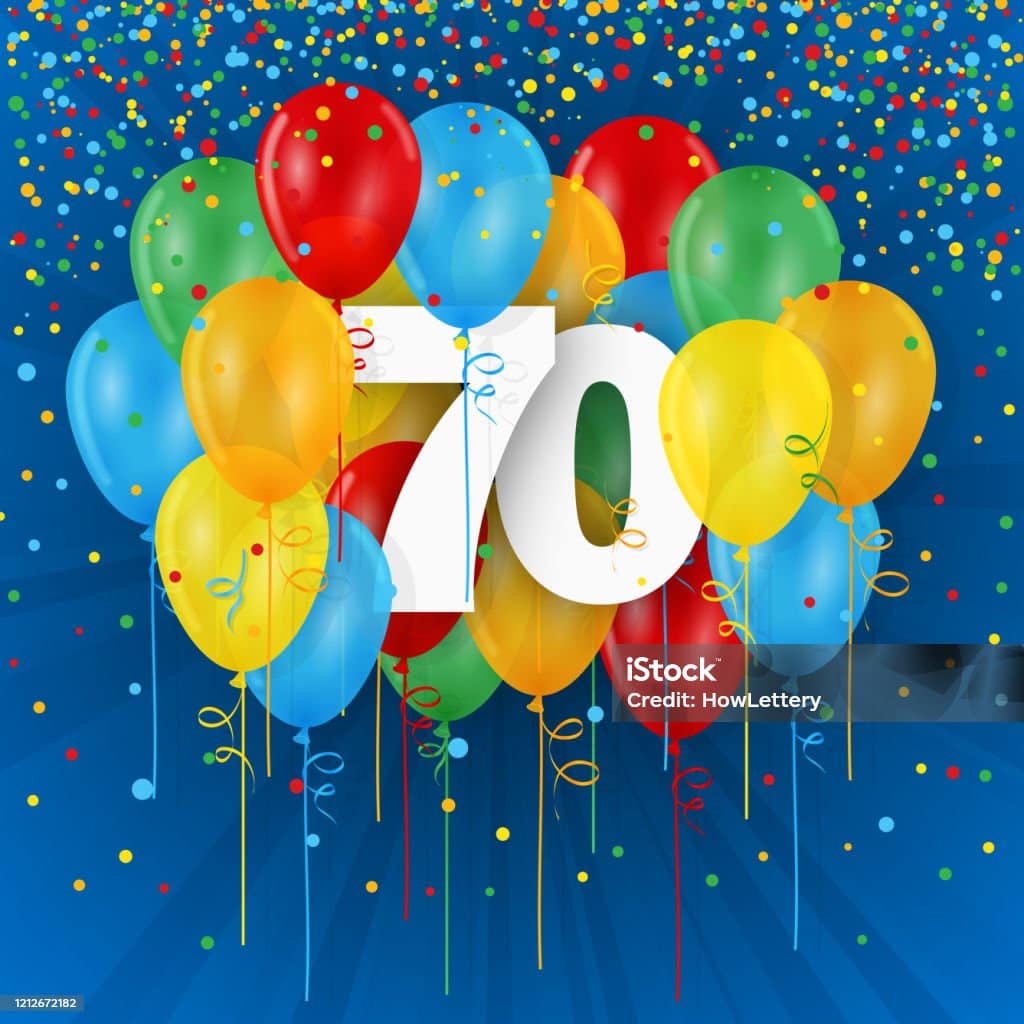 70 Years With Colorful Balloons And Confetti On Blue Background