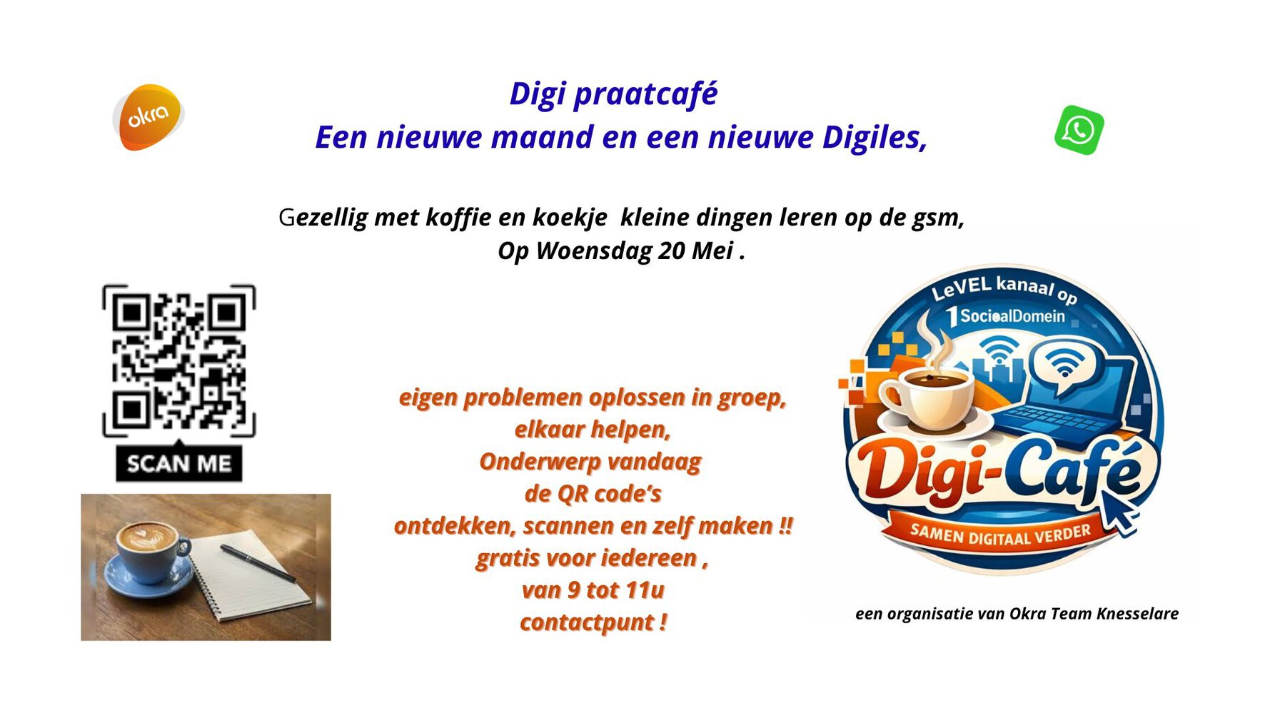 Digi Praatcafé Een Nieuwe Maand En Een Nieuwe Digiles, Gezellig Met Koffie En Koekje Kleine Dingen Leren Op De Gsm,